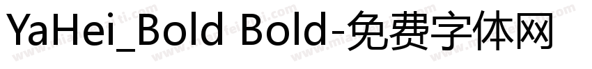 YaHei_Bold Bold字体转换